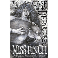 The Facts in the Case of the Departure of Miss Finch: Second Edition Book