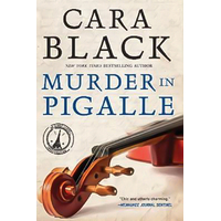 Murder in Pigalle Cara Black Paperback Book