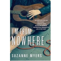 I'm from Nowhere -Suzanne Myers Novel Book