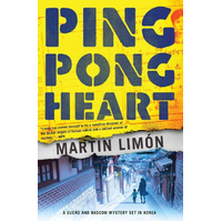 Ping-pong Heart -Martin Limon Book