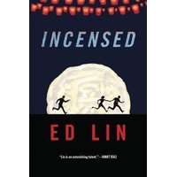 Incensed -Ed Lin Book