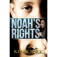 Noah's Rights -Kenni York Book