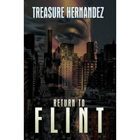 Return To Flint -Treasure Hernandez Book