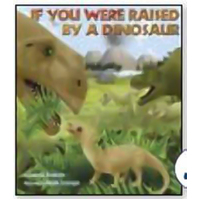 If You Were Raised by a Dinosaur Paperback Book