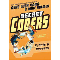 Secret Coders: Robots & Repeats (Secret Cooders) Hardcover Novel Book