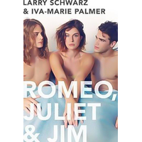 Romeo, Juliet & Jim: Book 1 Iva-Marie Palmer Larry Schwarz Hardcover Book