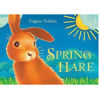 Spring Hare Eugene Yelchin Hardcover Book