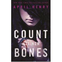 Count All Her Bones: Girl, Stolen -April Henry Book