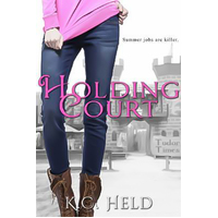 Holding Court Kristen Held Paperback Book