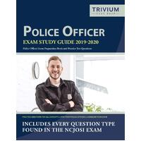 Police Officer Exam Study Guide 2019-2020: Police Officer Exam Preparation Book and Practice Test Questions - Trivium Police Officers Exam Prep 