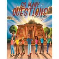 So Many Questions - Johnny Ray Moore