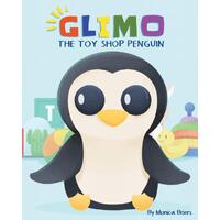 Glimo the Toy Shop Penguin - Monica Briers
