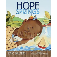 Hope Springs Walters, Eric,Fernandes, Eugenie Hardcover Novel Book