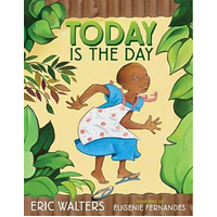 Today Is The Day Eric Walters Eugenie Fernandes Hardcover Novel Book