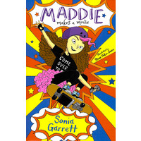 Maddie Makes a Movie -Sonia Garett Children's Book