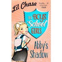 The Boy's School Girls, Abby's Shadow -Lil Chase Fiction Book