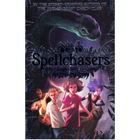 Spellchasers: The Shapeshifter's Guide to Running Away Paperback Novel Book