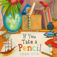 If You Take A Pencil Fulvio Testa Paperback Book