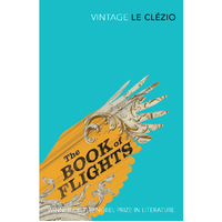 The Book of Flights J.M.G. Le Clezio Paperback Book