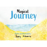 Magical Journey - Poppy Roberts