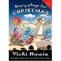 Story Plays for Christmas Vicki Howie Paperback Book