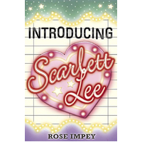 Introducing Scarlett Lee -Rose Impey Children's Book