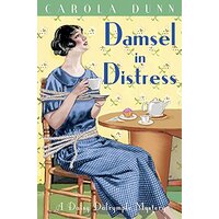 Damsel in Distress: Daisy Dalrymple -Carola Dunn Fiction Novel Book