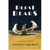 Pepsi Bears and Other Stories -Davey Hughes Novel Book