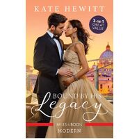 Bound By His Legacy/Demetriou Demands His Child/Princesss Nine-Month Secret/Greeks Baby of Redemption - Kate Hewitt