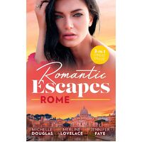 Romantic Escapes: Rome/Reunited by a Baby Secret/I Do...Take Two!/Best Man for the Bridesmaid - Merline Lovelace