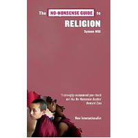 The No-nonsense Guide to Religion: The no-nonsense guide to Paperback Book