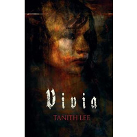 Vivia -Tanith Lee Fiction Book