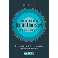 Pocket Guide for Radiotherapy in Clinical Practice Book