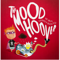 The Mood Hoover -Rowena Blyth Paul Brown Paperback Children's Book