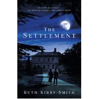 The Settlement - Ruth Kirby-Smith