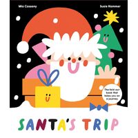 Santas Trip: The Fold-Out Book That Takes You On A Journey - Mia Cassany