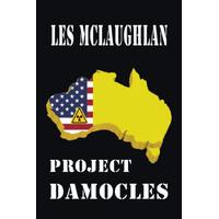 Project Damocles - Les McLaughlan