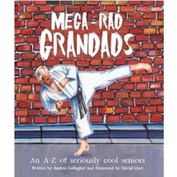 Mega-Rad Grandads -Andrea Gallagher Children's Book