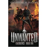 Unwanted - Catherine M. Walker