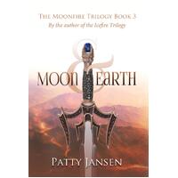 Moon & Earth  - Patty Jansen