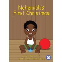 Nehemiahs First Christmas - Caroline Evari