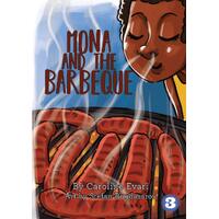 Mona and the Barbeque - Caroline Evari