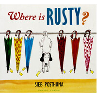 Where is Rusty? -Sieb Posthuma Paperback Children's Book