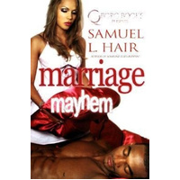 Marriage Mayhem -Samuel L. Hair Book