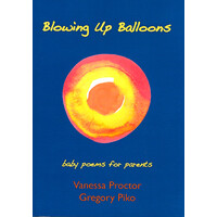 Blowing Up Balloons -Baby Poems for Parents - Health & Wellbeing Book