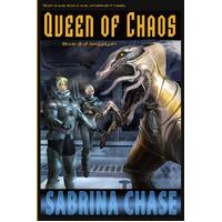 Queen of Chaos  - Sabrina Chase