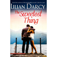 The Sweetest Thing: A River Bend Novel -Lilian Darcy Fiction Book