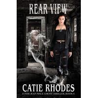 Rear View  - Catie Rhodes