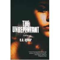 The Unrepentant -E a Aymar Fiction Book