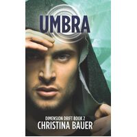 Umbra: Alien Romance Meets Science Fiction Adventure  - Christina Bauer